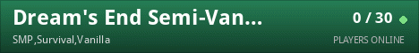 Dream's End Semi-Vanilla Survival