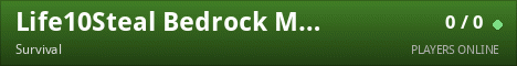 Life10Steal Bedrock Minehut