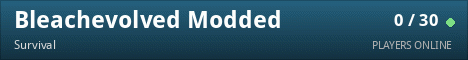 Bleachevolved Modded