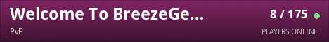 Welcome To BreezeGen The 1 Gen PVP