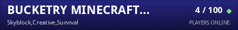 BUCKETRY MINECRAFT Survival